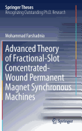 Advanced Theory of Fractional-Slot Concentrated-Wound Permanent Magnet Synchronous Machines