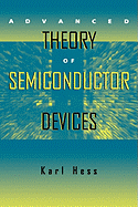 Advanced theory of semiconductor devices
