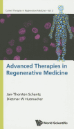 Advanced Therapies in Regenerative Medicine