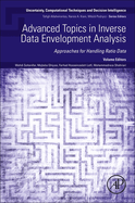 Advanced Topics in Inverse Data Envelopment Analysis: Approaches for Handling Ratio Data