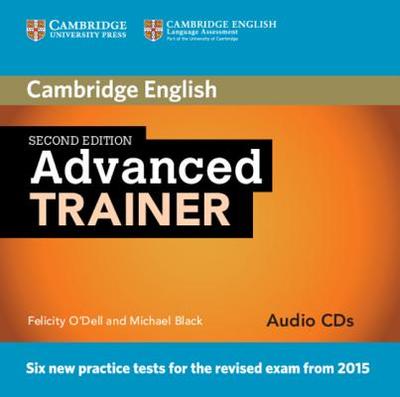 Advanced Trainer Audio CDs (3) - O'Dell, Felicity, and Black, Michael