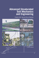 Advanced Unsaturated Soil Mechanics and Engineering