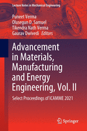 Advancement in Materials, Manufacturing and Energy Engineering, Vol. II: Select Proceedings of ICAMME 2021