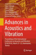 Advances in Acoustics and Vibration: Proceedings of the International Conference on Acoustics and Vibration (Icav2016), March 21-23, Hammamet, Tunisia