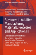 Advances in Additive Manufacturing: Materials, Processes and Applications II: Selected Contributions to the 3rd Advances in Additive Manufacturing Conference (AIAM' 2024), May 17-19 , 2024, Hammamet, Tunisia