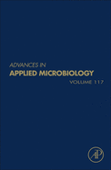 Advances in Applied Microbiology: Volume 117