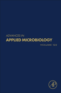 Advances in Applied Microbiology: Volume 122