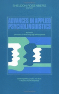 Advances in Applied Psycholinguistics: Volume 1, Disorders of First Language Development