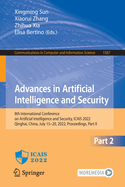 Advances in Artificial Intelligence and Security: 8th International Conference on Artificial Intelligence and Security, ICAIS 2022, Qinghai, China, July 15-20, 2022, Proceedings, Part II