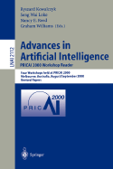 Advances in Artificial Intelligence. Pricai 2000 Workshop Reader: Four Workshops Held at Pricai 2000, Melbourne, Australia, August 28 - September 1, 2000. Revised Papers