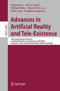 Advances in Artificial Reality and Tele-Existence: 16th International Conference on Artificial Reality and Telexistence, iCat 2006, Hangzhou, China, November 28 - December 1, 2006, Proceedings