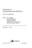 Advances in Automation & Robotics: Theory & Application