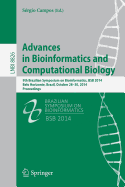 Advances in Bioinformatics and Computational Biology: 9th Brazilian Symposium on Bioinformatics, Bsb 2014, Belo Horizonte, Brazil, October 28-30, 2014, Proceedings