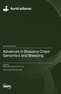 Advances in Brassica Crops Genomics and Breeding