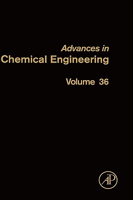 Advances in Chemical Engineering: Photocatalytic Technologies Volume 36 - de Lasa, Hugo, and Serrano-Rosales, Benito