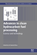 Advances in Clean Hydrocarbon Fuel Processing: Science and Technology