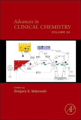 Advances in Clinical Chemistry: Volume 65 - Makowski, Gregory S (Editor)