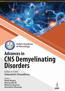 Advances in CNS Demyelinating Disorders