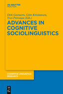 Advances in Cognitive Sociolinguistics