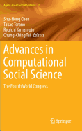 Advances in Computational Social Science: The Fourth World Congress
