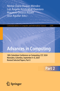 Advances in Computing: 18th Colombian Conference on Computing, CCC 2024, Manizales, Colombia, September 4-6, 2024, Revised Selected Papers, Part II