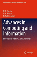 Advances in Computing and Information: Proceedings of ERCICA 2023, Volume 1