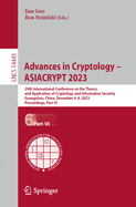 Advances in Cryptology - ASIACRYPT 2023: 29th International Conference on the Theory and Application of Cryptology and Information Security, Guangzhou, China, December 4-8, 2023, Proceedings, Part VI
