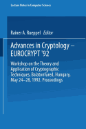 Advances in Cryptology - Eurocrypt '92: Workshop on the Theory and Application of Cryptographic Techniques, Balatonf?red, Hungary, May 24-28, 1992 Proceedings