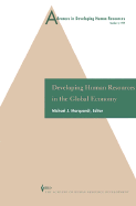 Advances in Developing Human Resources: Developing Human Resources in the Global: Economy - Swanson, Richard A