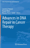 Advances in DNA Repair in Cancer Therapy