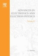 Advances in Electronics & Electron Physics - Marton, L L (Editor)