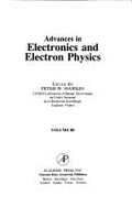 Advances in Electronics & Electron Physics - Kazan, Benjamin (Editor), and Hawkes, Peter W (Editor)