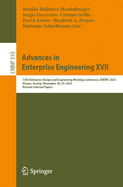 Advances in Enterprise Engineering XVII: 13th Enterprise Design and Engineering Working Conference, EDEWC 2023, Vienna, Austria, November 28-29, 2023, Revised Selected Papers