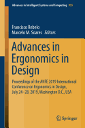 Advances in Ergonomics in Design: Proceedings of the Ahfe 2019 International Conference on Ergonomics in Design, July 24-28, 2019, Washington D.C., USA
