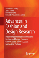 Advances in Fashion and Design Research: Proceedings of the 5th International Fashion and Design Congress, CIMODE 2022, July 4-7, 2022, Guimares, Portugal