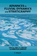 Advances in Fluvial Dynamics and Stratigraphy