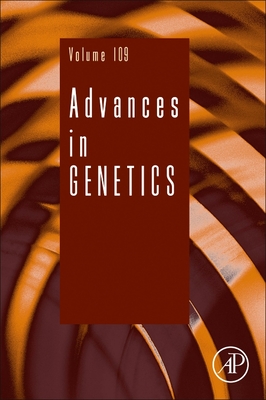 Advances in Genetics: Volume 109 - Smith, Gerald R