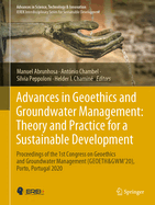 Advances in Geoethics and Groundwater Management : Theory and Practice for a Sustainable Development: Proceedings of the 1st Congress on Geoethics and Groundwater Management (GEOETH&GWM'20), Porto, Portugal 2020