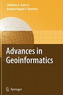 Advances in Geoinformatics: VIII Brazilian Symposium on Geoinformatics, GEOINFO 2006, Campos do Jordo (SP), Brazil, November 19-22, 2006