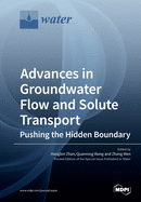 Advances in Groundwater Flow and Solute Transport