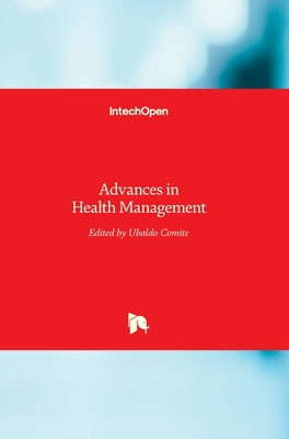 Advances in Health Management - Comite, Ubaldo (Editor)