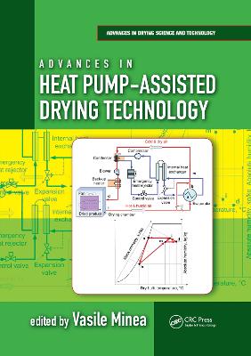 Advances in Heat Pump-Assisted Drying Technology - Minea, Vasile (Editor)