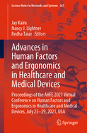 Advances in Human Factors and Ergonomics in Healthcare and Medical Devices: Proceedings of the Ahfe 2020 Virtual Conference on Human Factors and Ergonomics in Healthcare and Medical Devices, July 16-20, 2020, USA