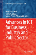 Advances in ICT for Business, Industry and Public Sector