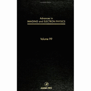 Advances in Imaging and Electron Physics