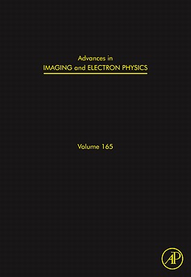 Advances in Imaging and Electron Physics - Hawkes, Peter W. (Series edited by)