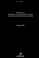 Advances in Imaging & Electron Physics