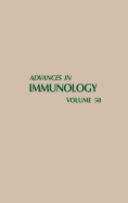 Advances in Immunology: Volume 50