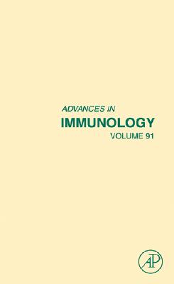 Advances in Immunology: Volume 91 - Alt, Frederick W (Editor)