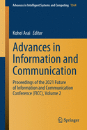 Advances in Information and Communication: Proceedings of the 2021 Future of Information and Communication Conference (Ficc), Volume 2
